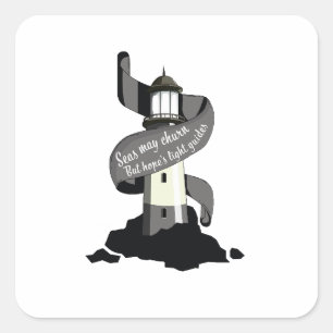 Sticker Carré Les mers peuvent s'agiter, mais la lumière de l'es