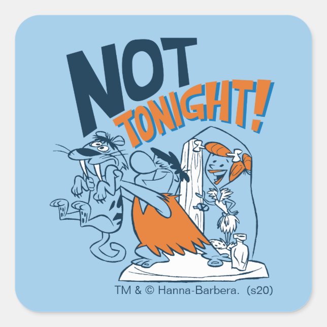 Sticker Carré Les Pierrafeu | Pas ce soir ! (Devant)