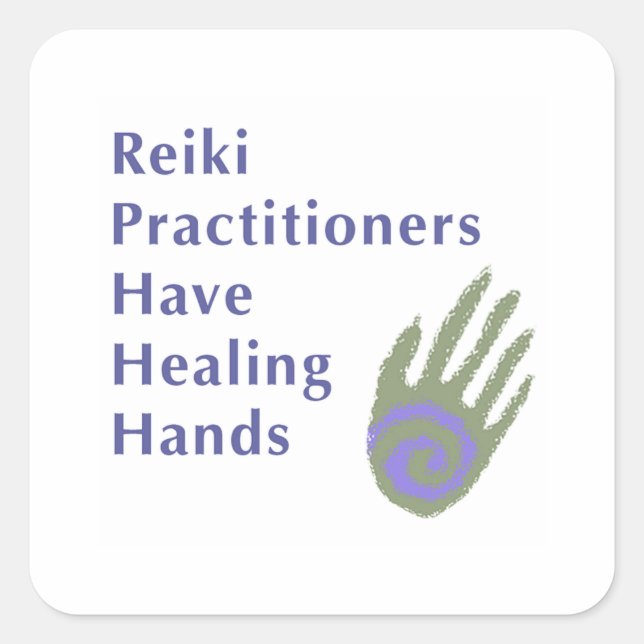 Sticker Carré Les Praticiens Du Reiki Ont Des Mains De Guérison (Devant)