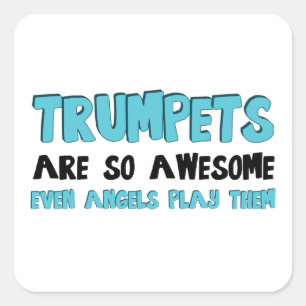 Sticker Carré Les trompettes sont géniales