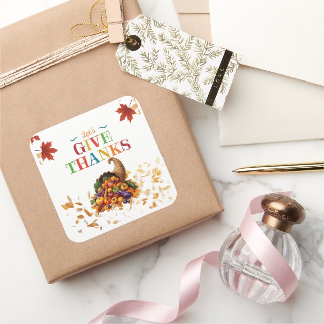 Sticker Carré Let’s Give Thanks Cornucopia Thanksgiving (Cadeaux)