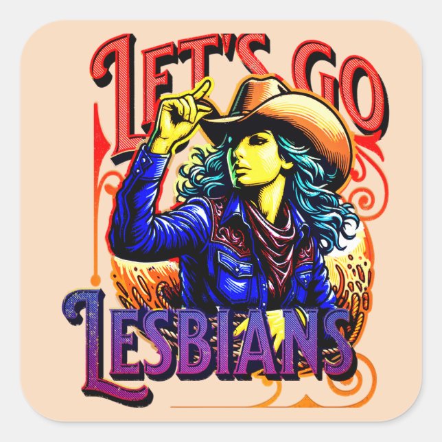Sticker Carré LGBTQ Fierté Gay Allons-y Lesbiennes (Devant)