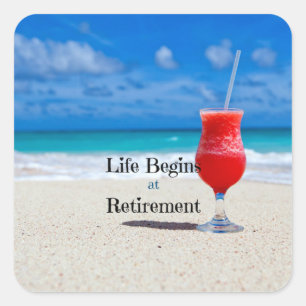 Sticker Carré Life Begins at Retirement, frosty drink on beach