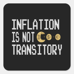 Sticker Carré L'inflation n'est pas transitoire