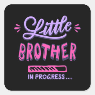 Sticker Carré Little brother in progress