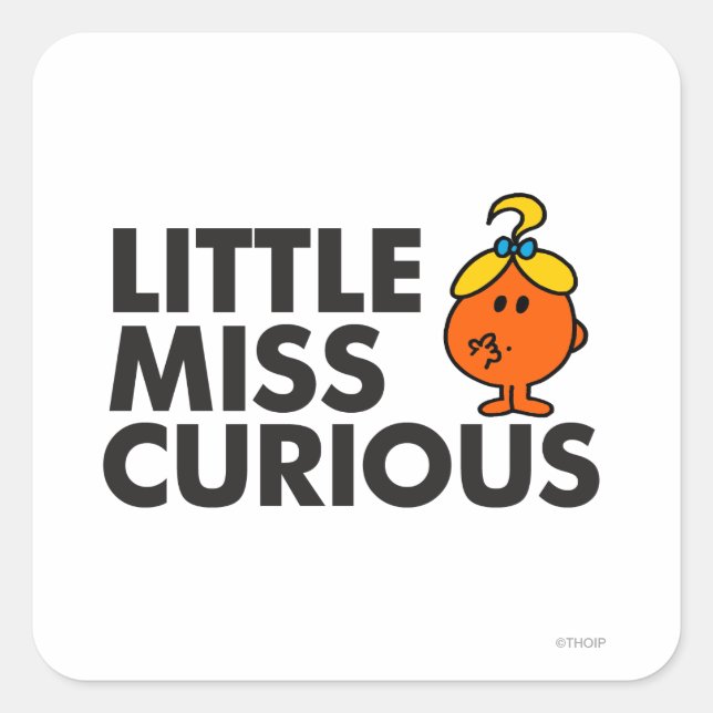 Sticker Carré Little Miss Curious | Black Lettering (Devant)