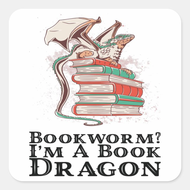 Sticker Carré Livres - Bouquineur ? Je suis un dragon de livre (Devant)