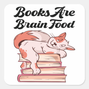 Sticker Carré Livres - Les livres sont des aliments pour le cerv