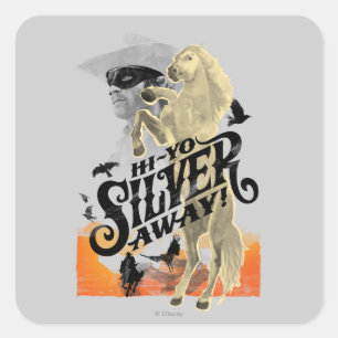 Sticker Carré Lone Ranger and Silver - Salut - Yo Silver! Away !
