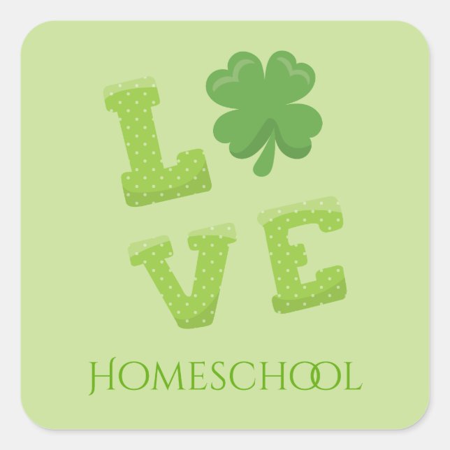 Sticker Carré Love Homeschool St. Patrick's Day (Devant)