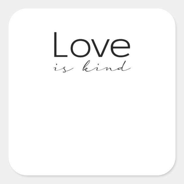 Sticker Carré Love Is Kind Christian Scripture Love Is Patient I (Devant)