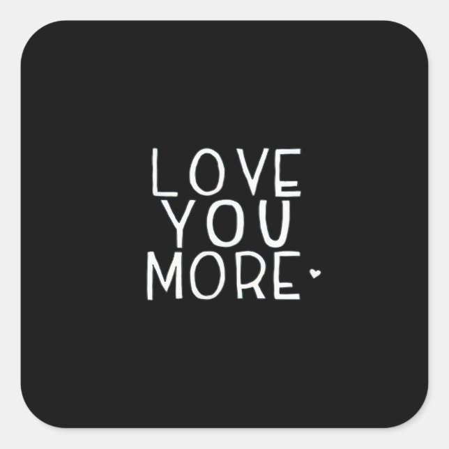 Sticker Carré Love You More Galaxy Cosmic Aesthetic  (Devant)