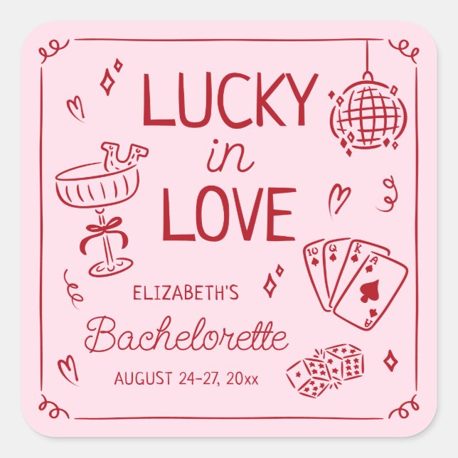 Sticker Carré Lucky In Love Whimsical Main tiré Bachelorette (Devant)