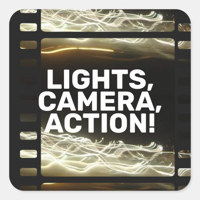 Sticker Carré LUMIÈRES, CAMÉRA, ACTION !Sticker rond classique (Devant)
