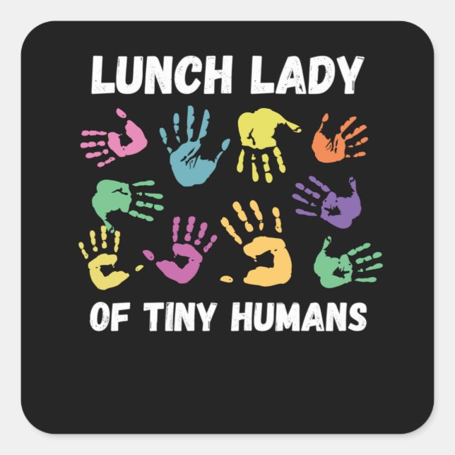 Sticker Carré Lunch Lady Gift School Cafétéria (Devant)