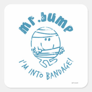 Sticker Carré M. Bump je suis dans le bandage