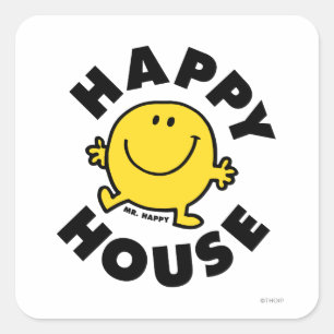 Sticker Carré M. Happy   Happy House