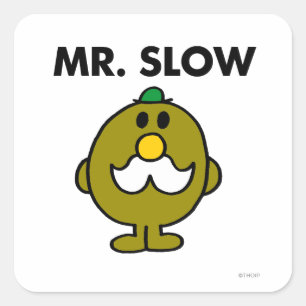 Sticker Carré M. Slow   Pose classique