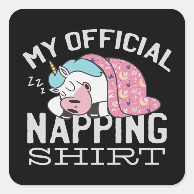 Sticker Carré Ma chemise de sieste officielle - Lazy sommeil Uni (Devant)