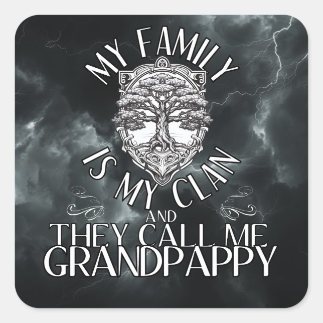 Sticker Carré Ma famille est mon clan et ils m'appellent grand-p (Devant)