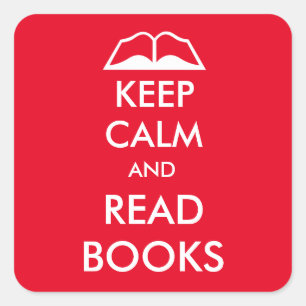 Sticker Carré Maintenez calme et lisez les livres