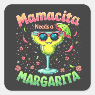 Sticker Carré Mamacita a besoin d'une Margarita Cinco De Mayo Pa