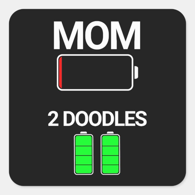 Sticker Carré Maman de deux Doodles Faible Batterie Cadeau de ch (Devant)