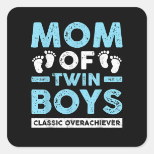 Sticker Carré Maman De Jumeaux Garçons Classique Overachiever Tw