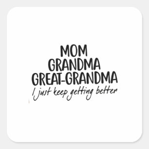 Sticker Carré Maman Grand-mère Grand-grand-grand-mère Fête des m