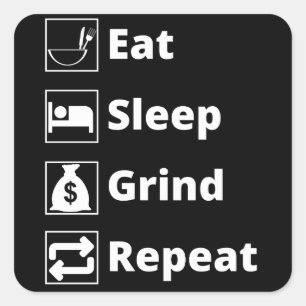 Sticker Carré Manger Sleep Grind Répéter