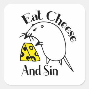 Sticker Carré Mangez du fromage et du péché