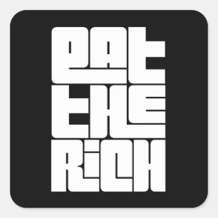 Sticker Carré Mangez les riches - Socialiste drôle