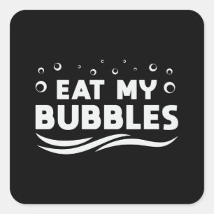 Sticker Carré Mangez Mes Bulles Nager Nager Nager Eau Amusante