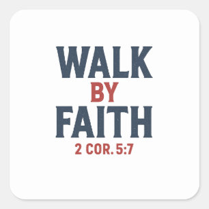 Sticker Carré Marcher par la foi