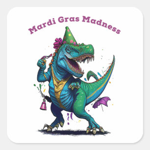 Sticker Carré Mardi Gras Madness T Rex Dinosaur Perle Mardi Graw