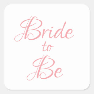 Sticker Carré Mariée à être rose Script Élégant Chic Plutôt