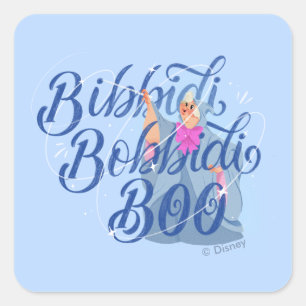 Sticker Carré Marraine la bonne fée - Bibbidi Bobbidi Boo