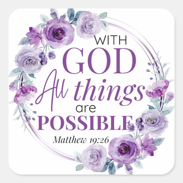 Sticker Carré Matthew 19:26 Possible with God Purple Floral (Devant)