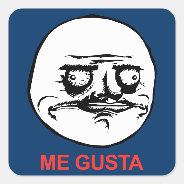 Sticker Carré Me Gusta Face Meme (Devant)