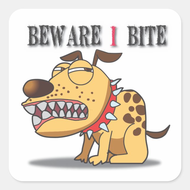Sticker Carré Méfiez-vous de l'autocollant de chien mordant (Devant)