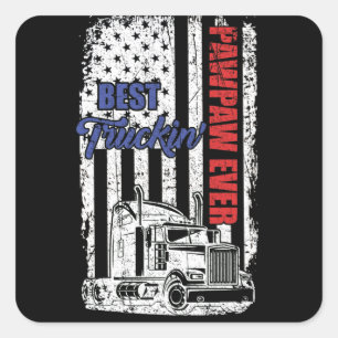 Sticker Carré Meilleure Fête des pères Trucker Pawpaw Ever Truck