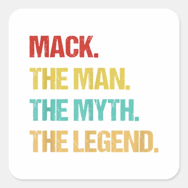 Sticker Carré Mens Mack The Man The Myth The Legend (Devant)