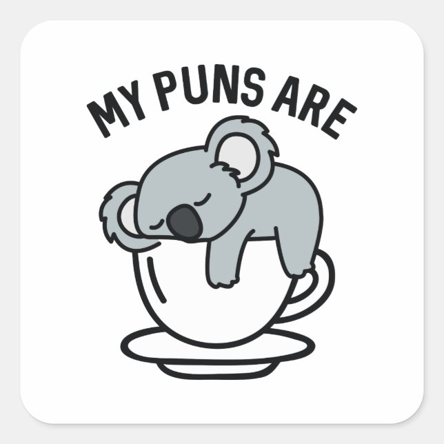 Sticker Carré Mes Puns Sont Du Thé De Koala (Devant)
