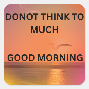 STICKER CARRÉ MESSAGE DE BON MATIN 
