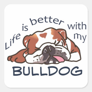 Sticker Carré Mieux avec mon Bulldog
