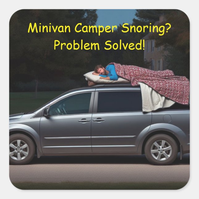Sticker Carré Minivan Camper Snoring ? Problème résolu (Devant)