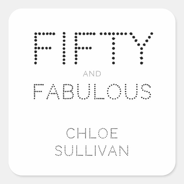 Sticker Carré Modern Fifty and Fabulous Bold 50th Birthday Party (Devant)