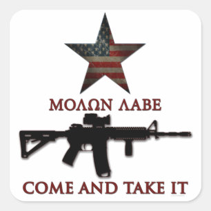 Sticker Carré Molon Labe - Venez Le Prendre