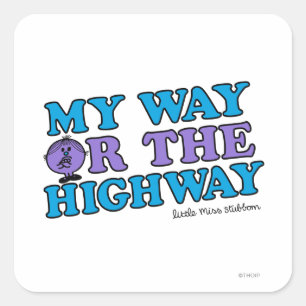 Sticker Carré Mon Chemin Ou L'Autoroute