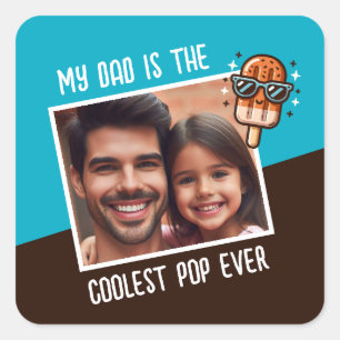 Sticker Carré Mon papa est le meilleur papa qui soit - Photo per
